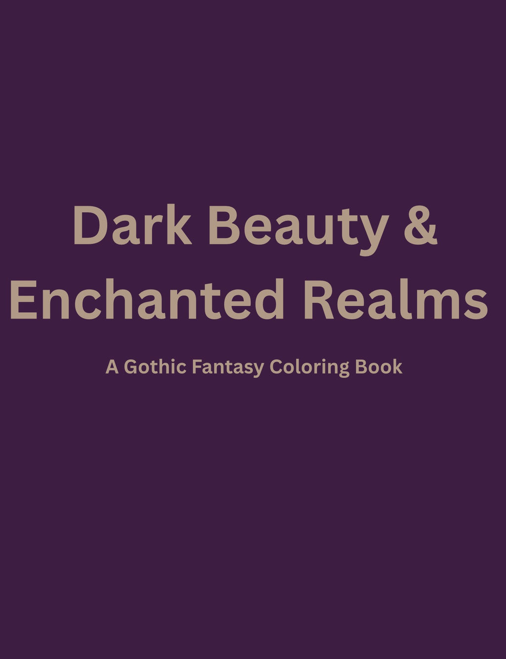 Dark Beauty & Enchanted Realms Coloring Bundle