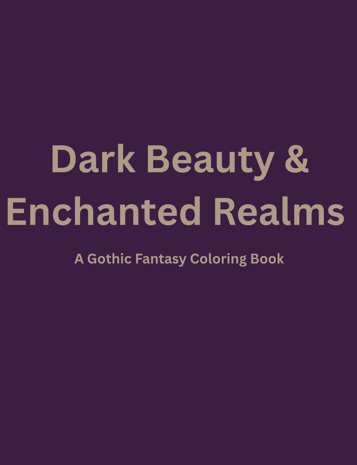Dark Beauty & Enchanted Realms Coloring Bundle