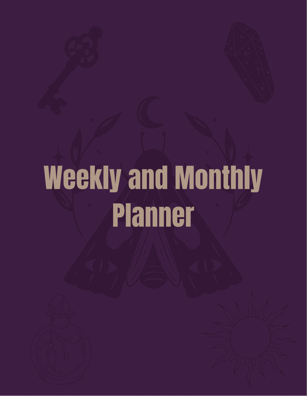 The Witches Monthly & Weekly Planner